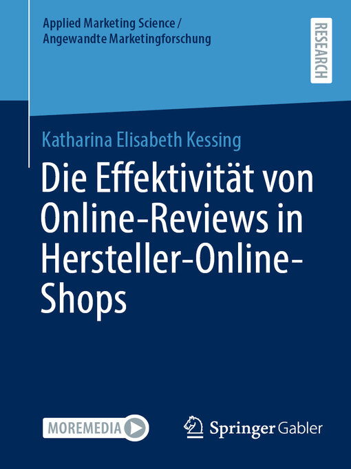 Title details for Die Effektivität von Online-Reviews in Hersteller-Online-Shops by Katharina Elisabeth Kessing - Available